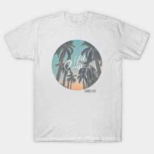 hello sunshine T-Shirt